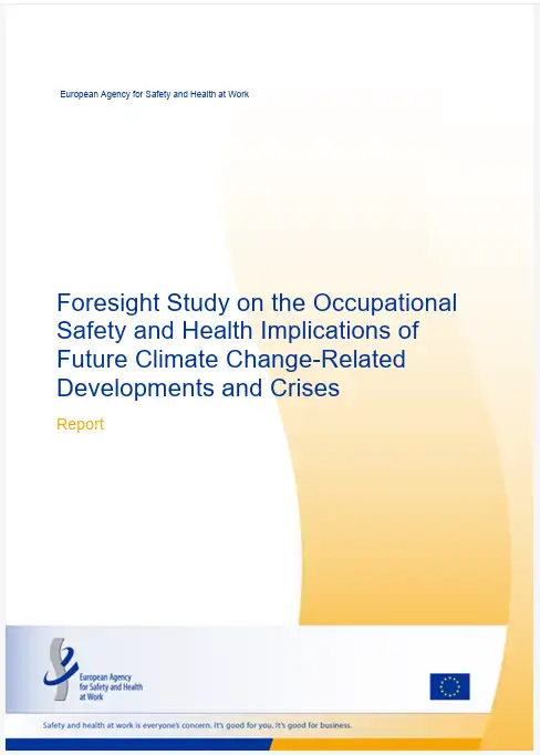 Studio prospettico EU-OSHA / Implicazioni dei cambiamenti climatici per la SSL
